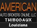 American Auto Brokers Online, used car dealer in Thibodaux, LA
